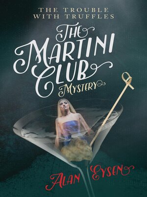 cover image of The Martini Club Mystery